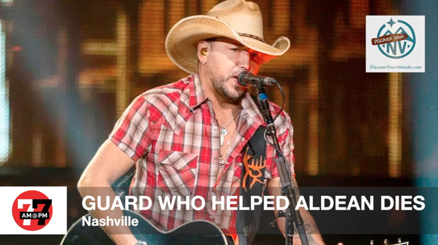LVRJ Entertainment 7@7 | Guard that pulled Aldean offstage during shooting has died
