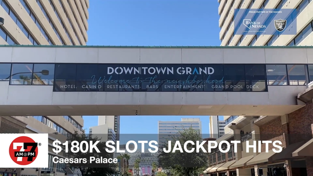 LVRJ Business 7@7 | $180K slots jackpot hits at Las Vegas Strip casino