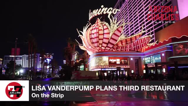 LVRJ Entertainment 7@7 | Lisa Vanderpump is planning a 3rd restaurant on strip