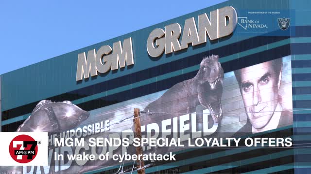LVRJ Business 7@7 | MGM Resorts sends special loyalty offers