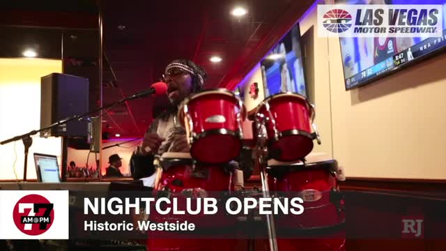 LVRJ Entertainment 7@7 | Nightclub aims to draw celebrities to Historic Westside