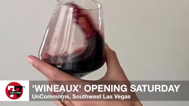 LVRJ Business 7@7 | Highly anticipated wine bar and shop opening in southwest Vegas