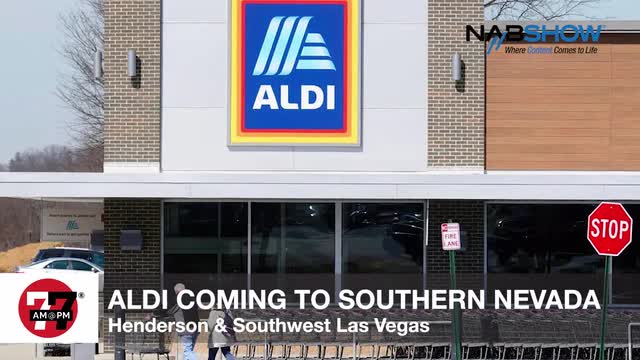 LVRJ Business 7@7 | German grocery chain expanding to Las Vegas Valley