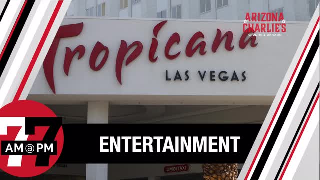 LVRJ Entertainment 7@7 | Final hoorah at the Tropicana