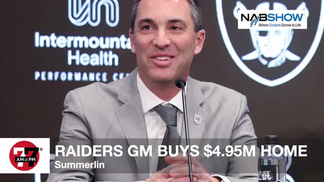 LVRJ Business 7@7 | Raiders general manager buys $4.95M Summerlin home
