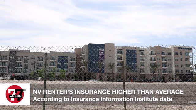 LVRJ Business 7@7 | What’s happening with renters insurance in Nevada?