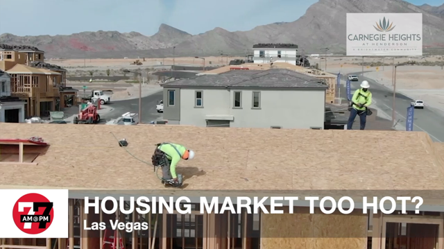 LVRJ Business 7@7 | Las Vegas housing market on fire