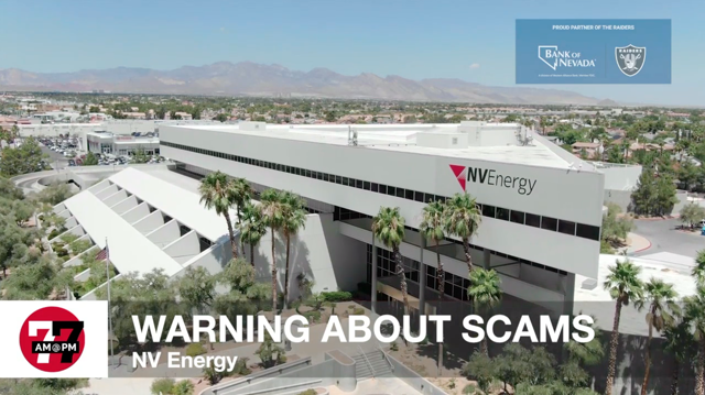 LVRJ Business 7@7 | Phone, email scams rising for NV Energy customers