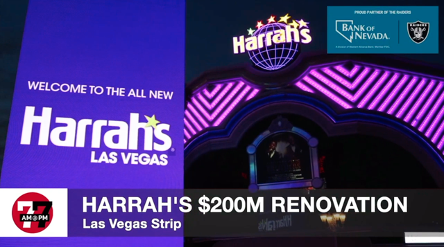 LVRJ Business 7@7 | $200M renovation project completed at Harrah’s