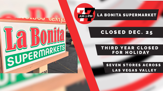 LVRJ Business 7@7 | La Bonita Supermarkets will be closed on Christmas Day