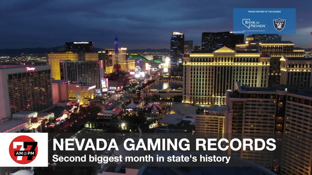 LVRJ Business 7@7 | Nevada Gaming Records Second Biggest Month in State History