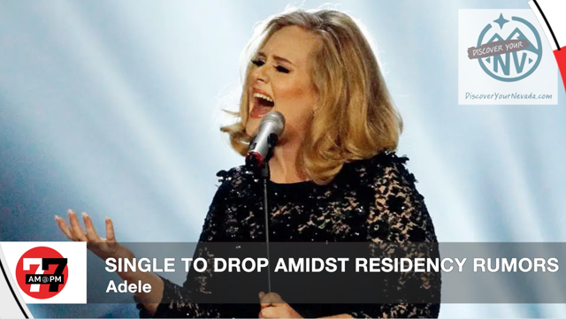 LVRJ Entertainment 7@7 | Adele drops single amid residency buzz