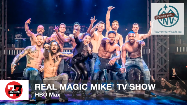 LVRJ Entertainment 7@7 | ‘The Real Magic Mike’ ready for December takeoff on HBO Max
