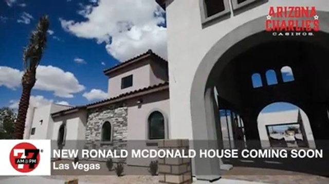 LVRJ Entertainment 7@7 | New Ronald McDonald House coming soon