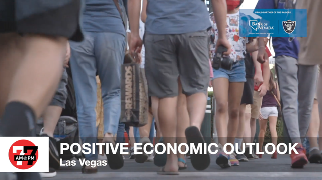 LVRJ Business 7@7 | Positive economic outlook for Las Vegas