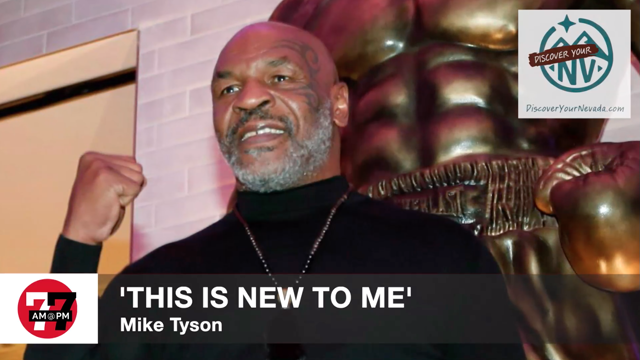 LVRJ Entertainment 7@7 | Mike Tyson says Jake Paul fight reports ‘new to me’
