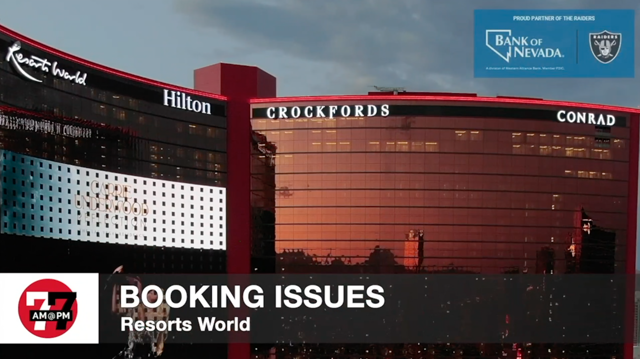 LVRJ Business 7@7 | Couple frustrated after Resorts World booking falls through