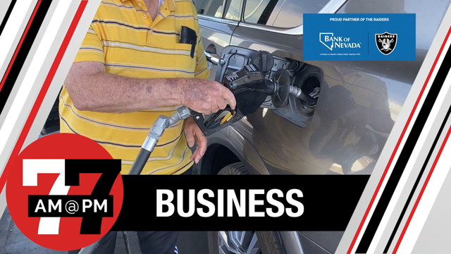 LVRJ Business 7@7 | Gas prices dip for first time since early May