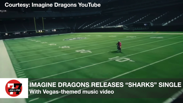 LVRJ Entertainment 7@7 | Imagine Dragons releases “Sharks” music video